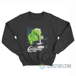 Kermit Frog Enjoy Cocaine Sweatshirt