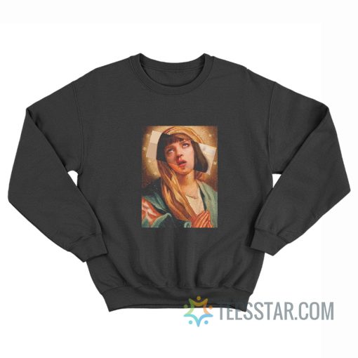 Pulp Fiction Virgin Mary Mia Wallace Sweatshirt