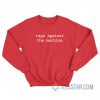 Rage Against the Machine Sweatshirt