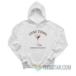 Tini Time Espresso Martini Cocktail Hoodie