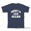 Property Of Allah T-Shirt