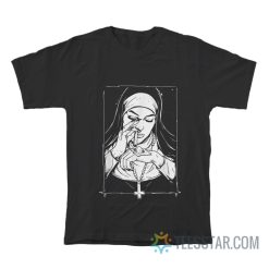 Unholy Drugs Nun T-Shirt