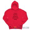 I Don’t Feel Like Being An Airline Pilot Today Hoodie