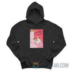 My Lesbian Experience With Loneliness Hoodie