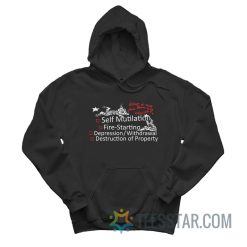 Circus Self Mutilation Fire Starting Depression Hoodie