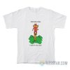 I Am The Lorax I Speak For The Trees T-Shirt