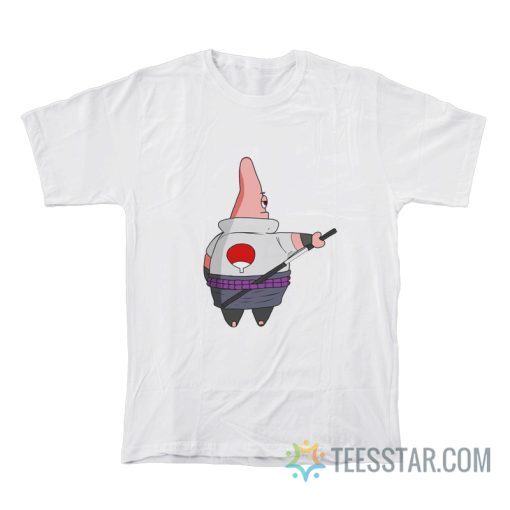 Patrick Stars Sasuke T-Shirt