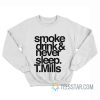 Smoke Drinks Never Sleep Tarvis Tatum Mills Sweatshirt