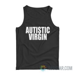 Autistic Virgin Tank Top