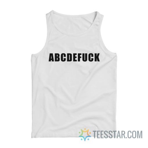 ABCDEFUCK Alphabet Fuck Tank Top