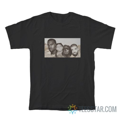 Chief Keefs Mount Rushmore Kanye West Lil Wayne Drake T-Shirt