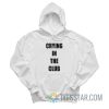 Crying In The Club Hoodie