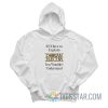 If I Have To Explain Dorian Electra You Wouldn’t Understand Hoodie