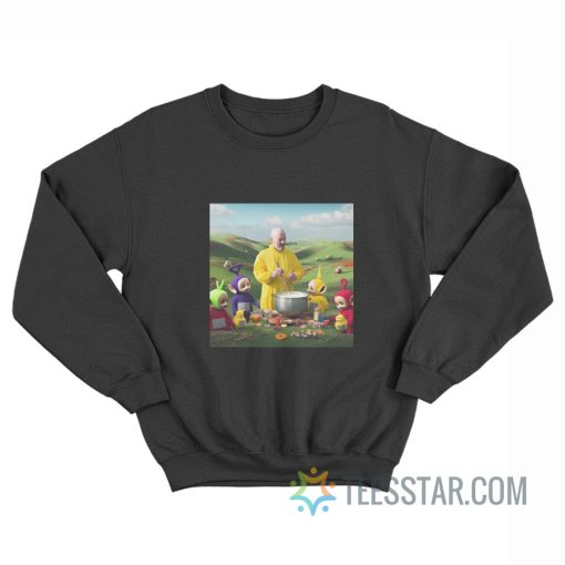 Breaking Bad Teletubbies Sweatshirt